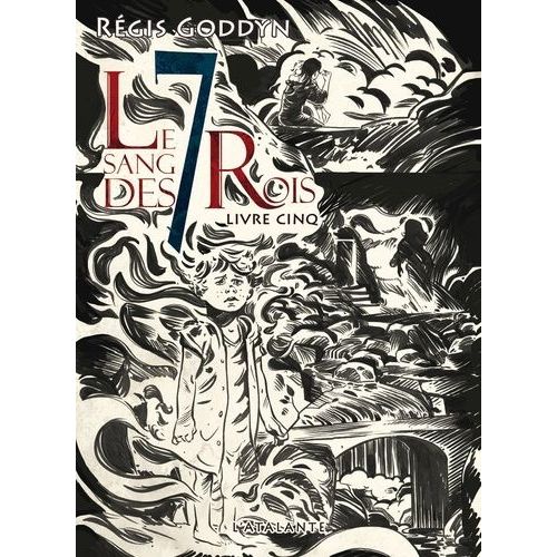 Le Sang Des 7 Rois - Tome 5