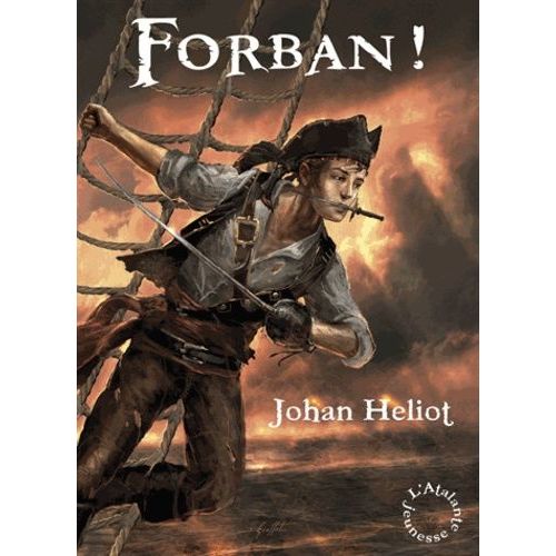 Les Aventures D'alexia Dumas - Tome 2 - Forban !