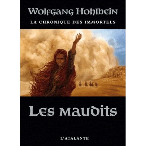 La Chronique Des Immortels - Tome 8 - Les Maudits