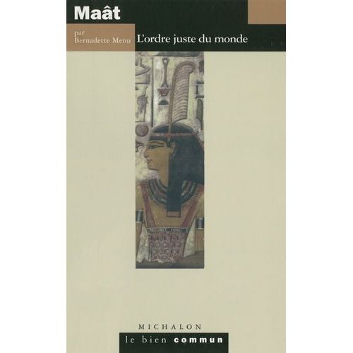 Maât - L'ordre Juste Du Monde