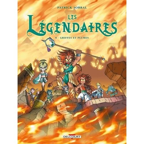 Légendaires (Les) - Tome 8 : Griffes Et Plumes