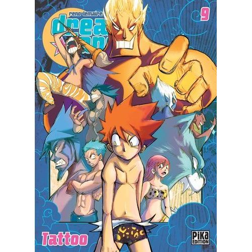 Dreamland - Tome 9 : Tattoo