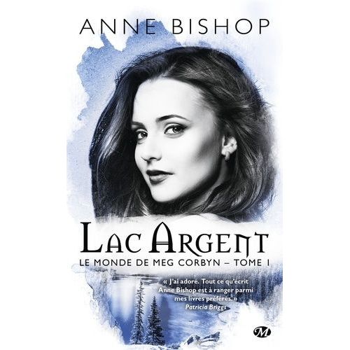 Le Monde De Meg Corbyn - Tome 1 - Lac Argent
