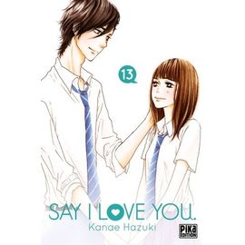 Say I Love You - Tome 13