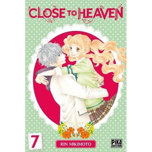 Close To Heaven - Tome 7