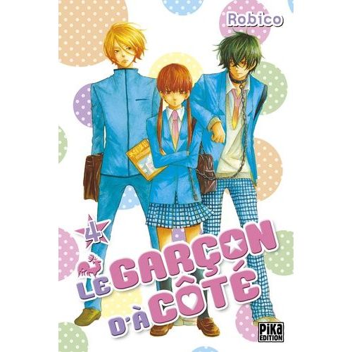 Garçon D'à Coté (Le) - Tome 4