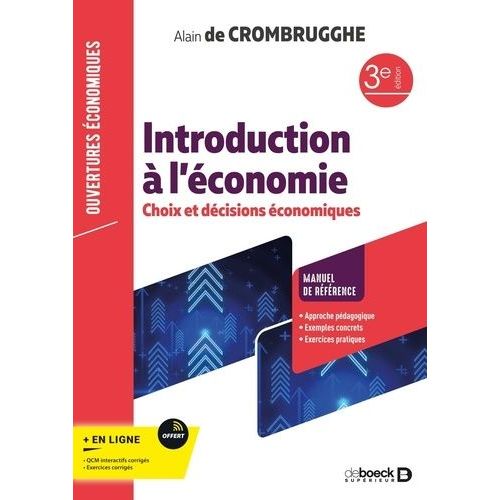 Introduction Aux Principes De L'économie - Choix Et Décisions Économiques