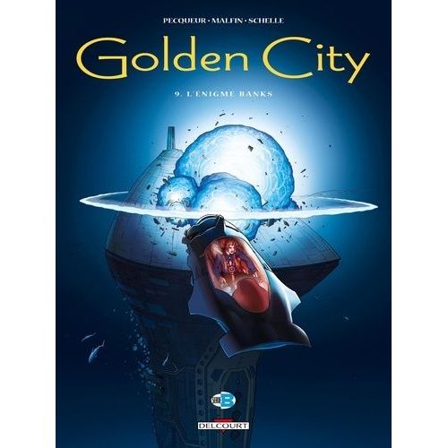 Golden City - Tome 9 - L'énigme Banks