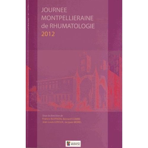 Journée Montpelliéraine De Rhumatologie