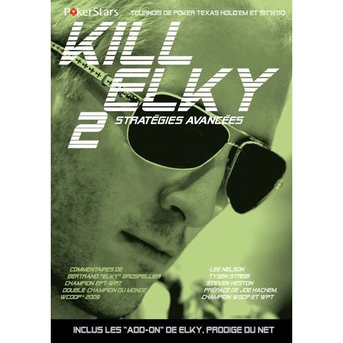 Kill Elky - Tome 2, Stratégies Avancées