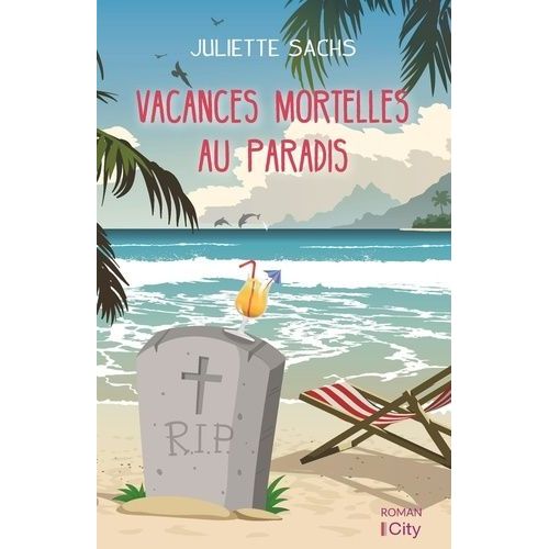 Vacances Mortelles Au Paradis