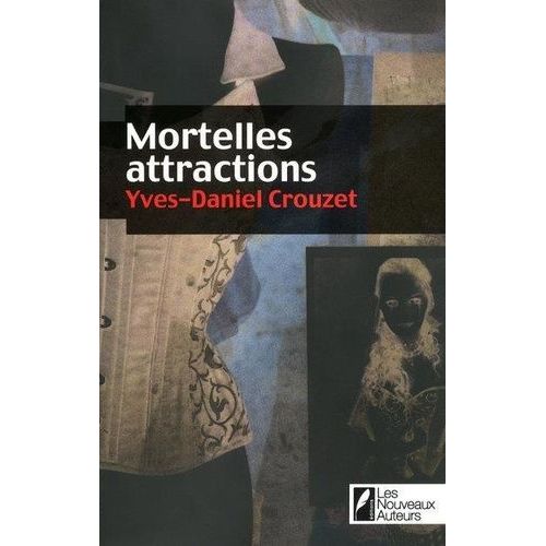 Mortelles Attractions