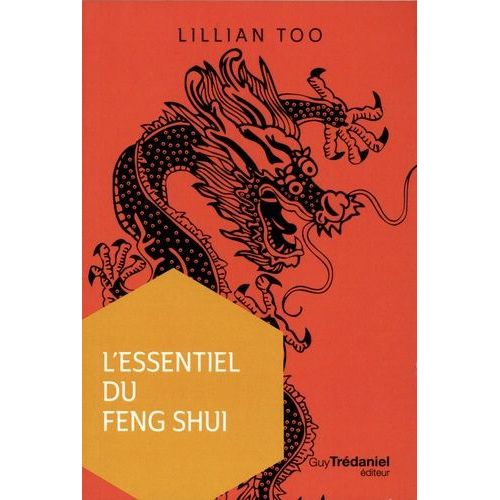 L'essentiel Du Feng Shui