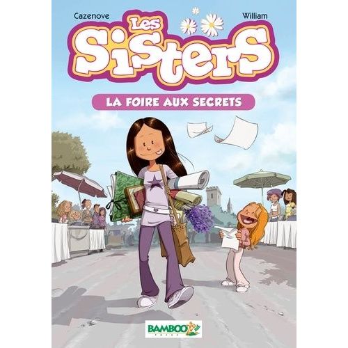 Les Sisters - Tome 7 - La Foire Aux Secrets