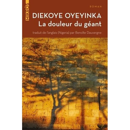 La Douleur Du Géant