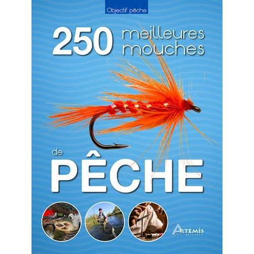Les 250 Meilleures Mouches De Pêche