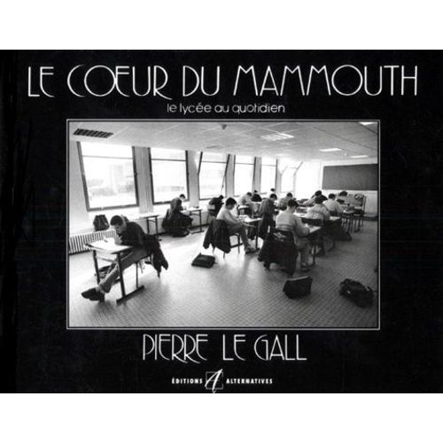 Le Coeur Du Mammouth - Le Lycee Au Quotidien