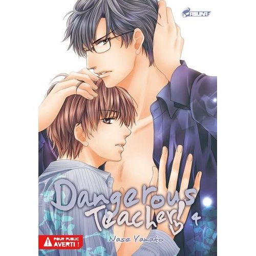 Dangerous Teacher - Tome 4