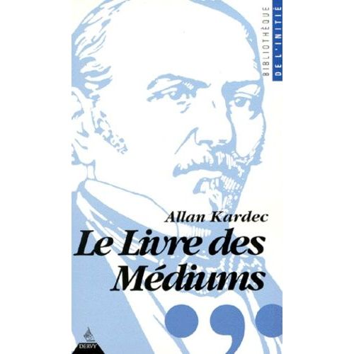 Le Livre Des Médiums