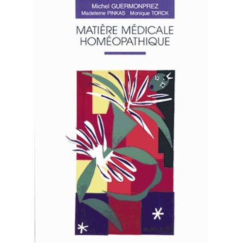Matière Médicale Homéopathique