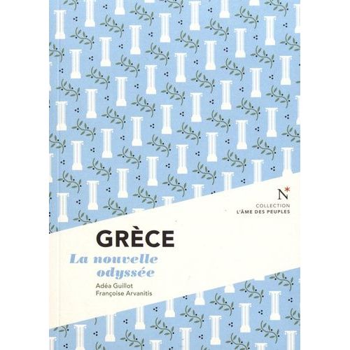Grèce - La Nouvelle Odyssée