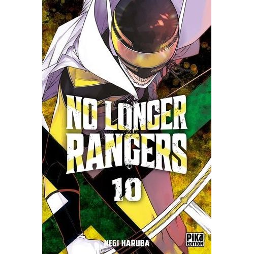 No Longer Rangers - Tome 10