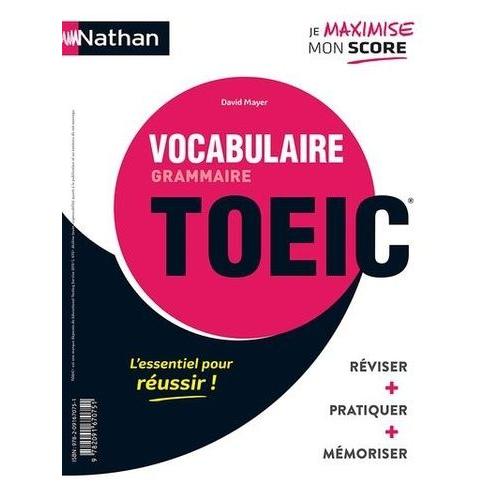 Grammaire-Vocabulaire Toeic - Vocabulaire-Grammaire Toeic
