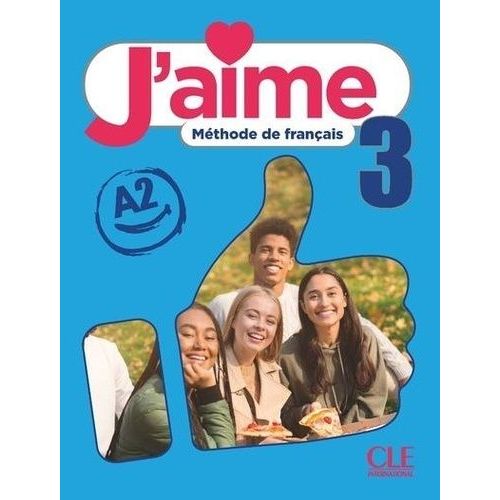 J'aime 3 A2 - Méthode De Français