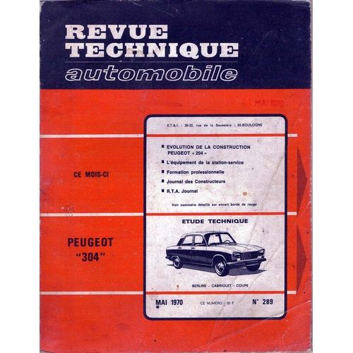 Revue Technique Automobile, Mai 1970, N° 289, Peugeot 304