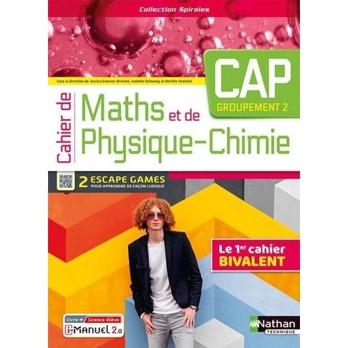 Cahier De Maths Et De Physique-Chimie Cap - Groupement 2 - Livre + Licence Élève