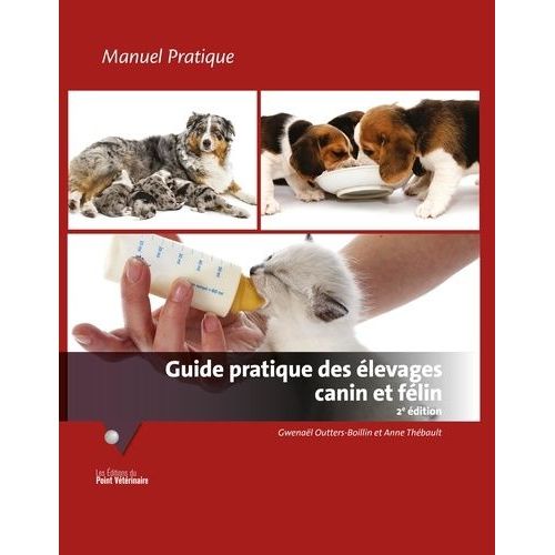 Guide Pratique Des Élevages Canin Et Félin