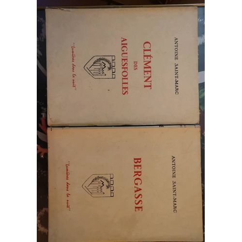 Antoine Saint-Marc Bergasse + Clément Des Aiguesfolles Lot Des 2 Tomes Édition Lumières Dans La Nuit