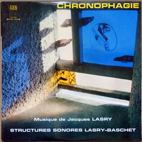 Jacques Lasry - Stuctures Sonores Lasry/Baschet - Chronophagie
