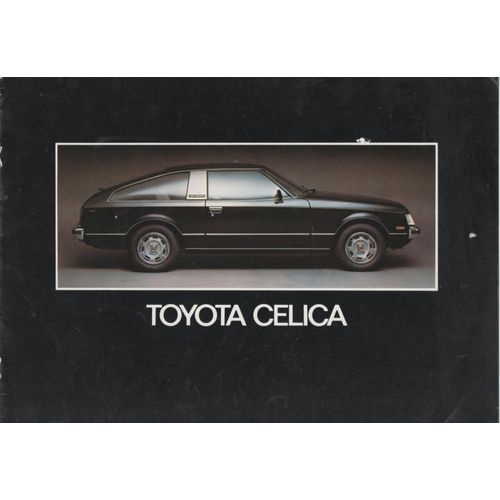 Toyota Celica Génération 2, En 5 Versions Coupé Ou Lift Back, Dans Ce Catalogue Publicitaire Prospectus