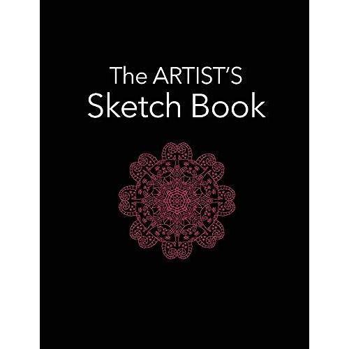 The Artist's Sketch Book: 8.5 X 11 Format | 135 Empty Numbered Pages | Date At Top | Durable Matte Cover | For Creatives, Inventors, Artists, Authors, Writers (The Artist's Sketch Books)