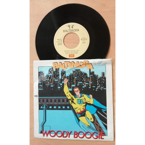 Woody Boogie - 45 Tours ( Baltimora )