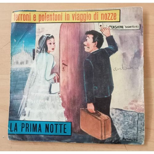 Terroni E Polentoni In Viaggio Di Nozze - 45 Tours ( Franco Trincale )