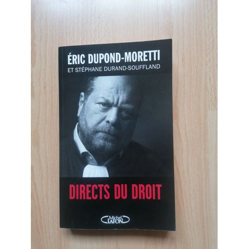 Directs Du Droit - Éric Dupond-Moretti