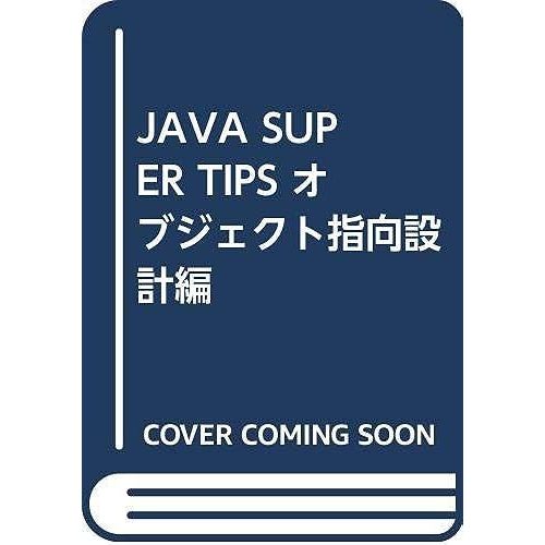 Java Super Tips