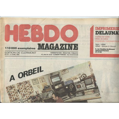 Pages Hebdo Magagazine Clermont 21/04/1982 Le Radio Amateur/Patrice Verges, Association Ds Réalisateur Clermontois/D. Pierson,John Baez,Léo Ferré,Alex Metayer,Mercédès Sosa, Brenda Wooton,Antoine Tomé