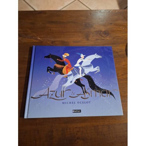 Livre Azur Et Asmar Michel Ocelot