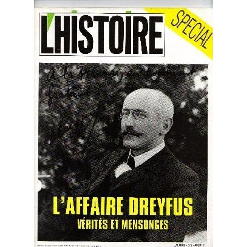 L'histoire  N° 173 : L'affaire Dreyfus : Vérités & Mensonges