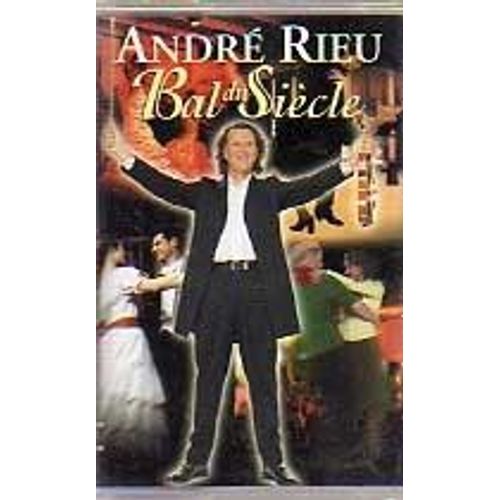 Andre Rieu - Bal Du Siecle