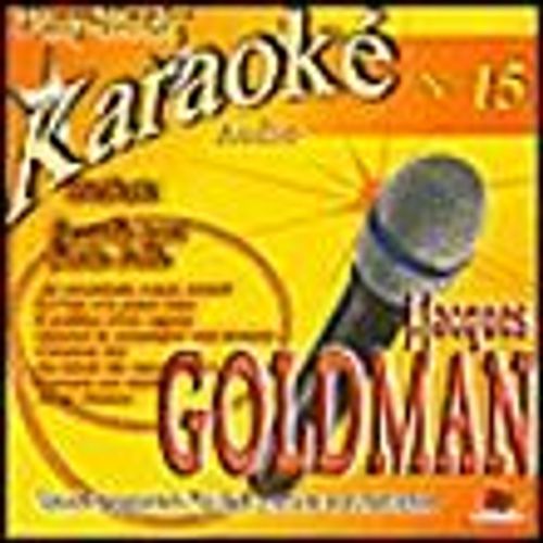 Jean Jacques Goldman - Play Back Karaoke N°15 - Envole Moi, Comme Toi, Et L' On N' Y Peut Rien, Je Voudrais Vous Revoir, Petite  Fille, Je Te Donne, Encore Un Matin, Au Bout De Mes Reves ...