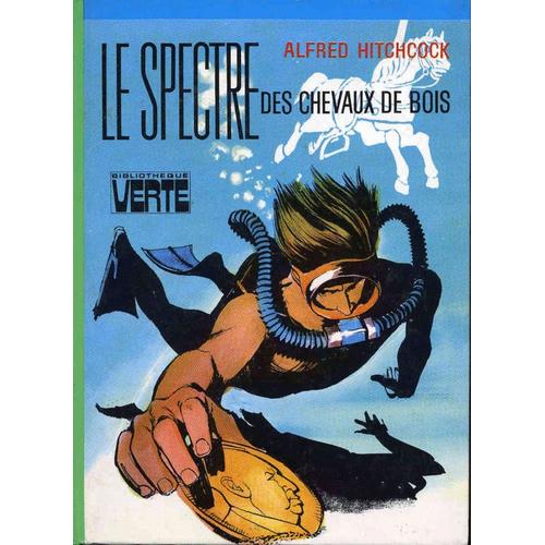 Le Spectre Des Chevaux De Bois - Illustrations De Poirier