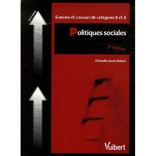 Politiques Sociales - Examens Et Concours De Catégories B Et A