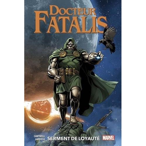 Docteur Fatalis - Serment De Loyauté