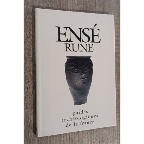 Ensérune (Hérault) Carrefour De Civilisations Protohistoriques Par Martine Schwaller / Imprimerie Nationale Éditions  1994 / Archéologie