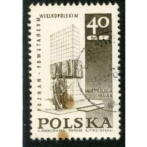Timbre Oblitéré Polska, Poznan - Powstancom Wielkopolskim, Martyrologia I Walka, 40 Gr, 1968