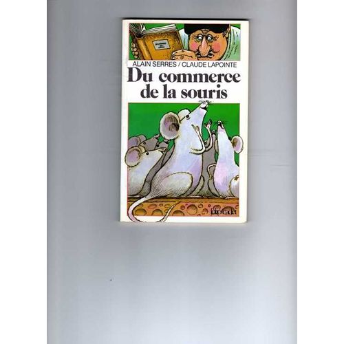 Du Commerce De La Souris